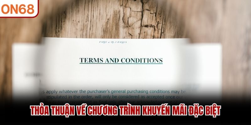 Thỏa thuận về chương trình khuyến mãi đặc biệt